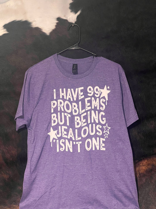 I Have 99 Problems